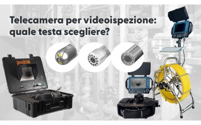 Come scegliere la testa della telecamera per videoispezione