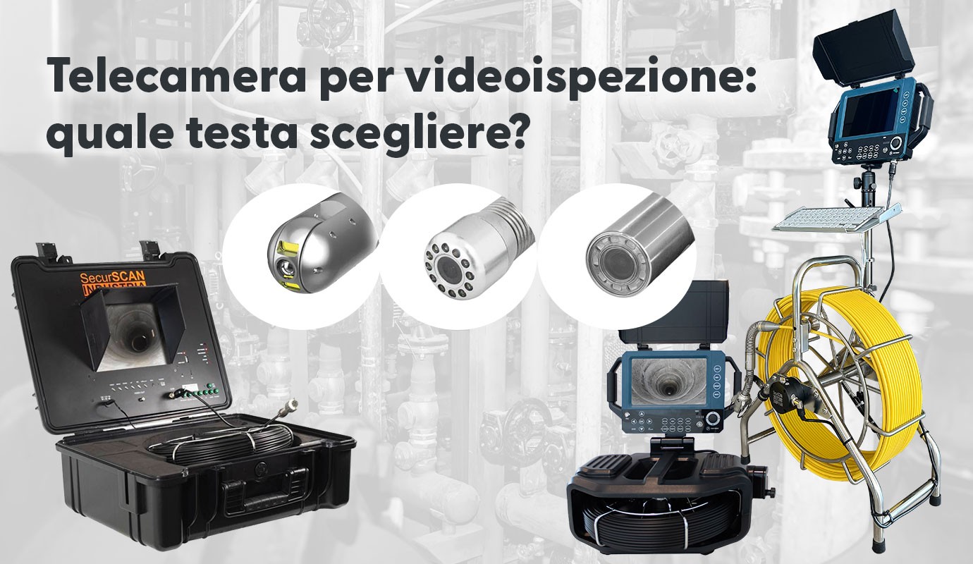Come scegliere la testa della telecamera per videoispezione